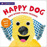 Happy Dog And Other Furry Friends, Alphaprints, Board Book