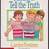 I Learn to Tell the Truth, Carolyn Nystrom, Paperback