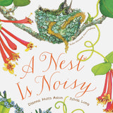 A Nest Is Noisy