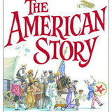 The American Story: 100 True Tales from American History, Jennifer Armstrong, Hardcover book cover