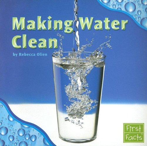 Making Water Clean, Rebecca Olien, Paperback book cover