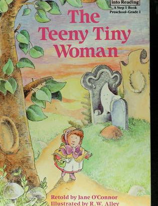 The Teeny Tiny Woman, Jane O’ Connor, Hardcover book cover
