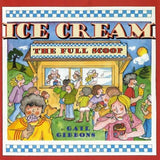 Ice Cream: The Full Scoop, Gail Gibbons, Hardcover book cover