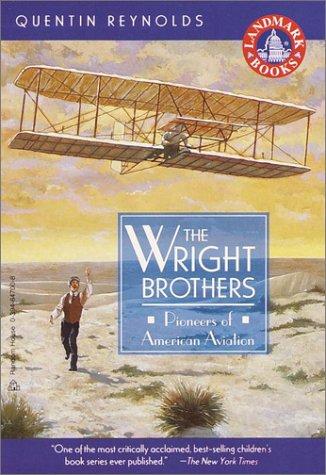 The Wright Brothers- Pioneers of American Aviation, Quentin Reynolds, Paperback book cover