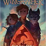 The Warden and the Wolf King- The Wingfeather Saga, Andrew Peterson, Hardcover book cover