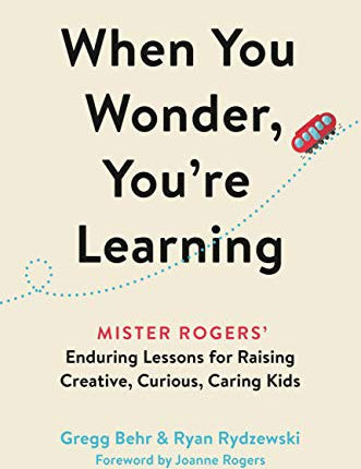 When You Wonder, You're Learning, Gregg Behr, Hardcover book cover