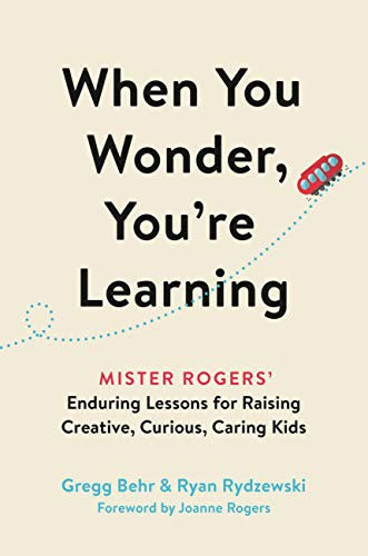 When You Wonder, You're Learning, Gregg Behr, Hardcover book cover