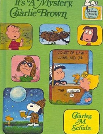 It’s A Mystery Charlie Brown, Charles M. Schulz, Hardcover book cover