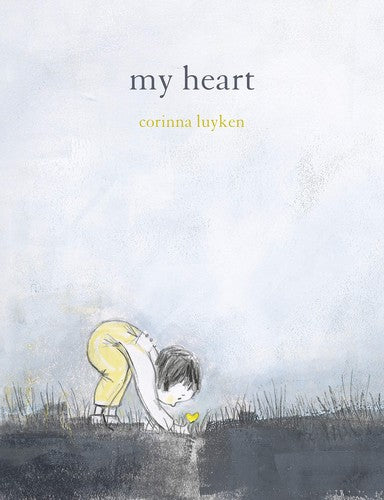My Heart, Corinna Luyken, Hardcover book cover
