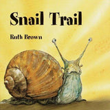 Snail Trail, Ruth Brown, Hardcover book cover