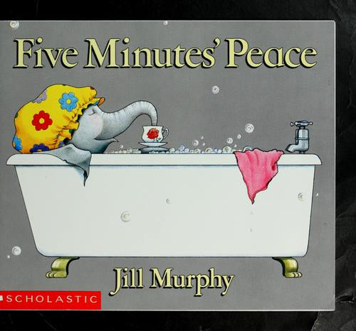 Five Minutes’ Peace, Jill Murphy, Paperback book cover