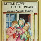 Little Town on the Prairie, Laura Ingalls Wilder, Paperback book cover