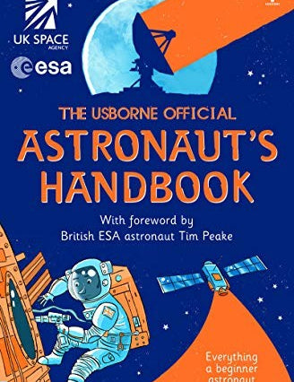 Usborne Official Astronaut's Handbook, Louie Stowell, Paperback book cover