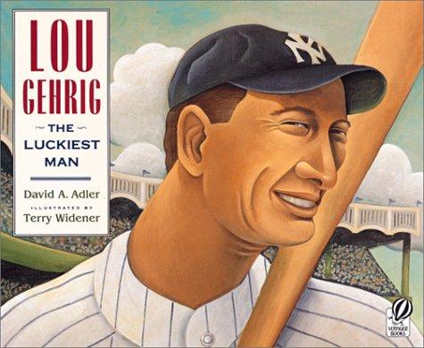 Lou Gehrig: The Luckiest Man, David A. Adler, Paperback book cover