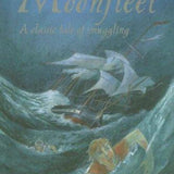 Moonfleet- A Classic Tale of Smuggling, Rob Lloyd Jones, Hardcover book cover