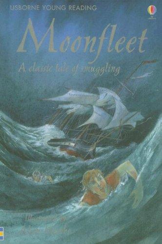 Moonfleet- A Classic Tale of Smuggling, Rob Lloyd Jones, Hardcover book cover