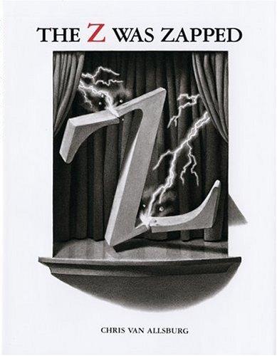 The Z Was Zapped, Chris Van Allsburg, Hardcover book cover