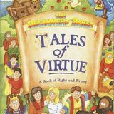 Tales of Virtue: A Book of Right and Wrong, Carolyn Nabors Baker, Hardcover book cover