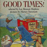 Good Books, Good Times!, Lee Bennett Hopkins, Paperback book cover