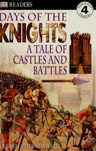 Days of the Knights, Christopher Maynard, Paperback book cover