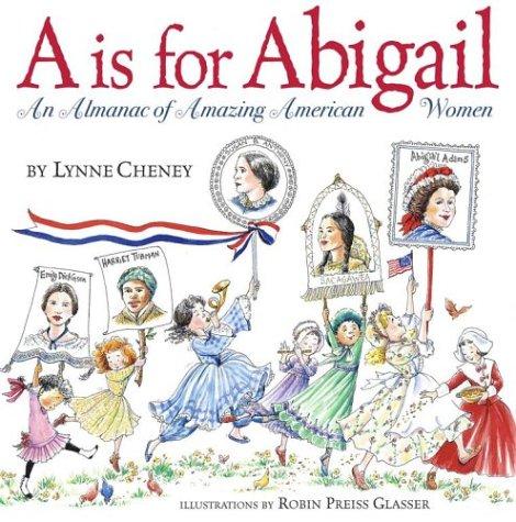 A Is for Abigail, Lynne Cheney, Hardcover book cover