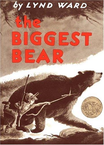 The Biggest Bear, Lynd Ward, Hardcover book cover
