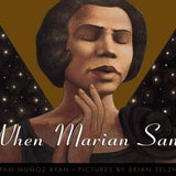 When Marian Sang, Pam Muñoz Ryan, Hardcover book cover