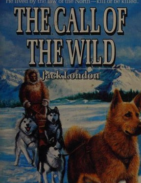 The Call of the Wild, Jack London, Paperback book cover