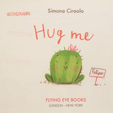 Hug Me, Simona Ciraolo, Hardcover book cover