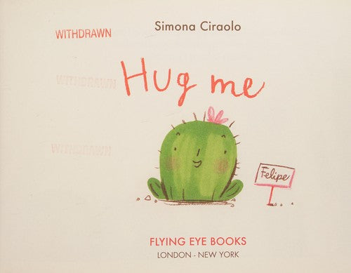 Hug Me, Simona Ciraolo, Hardcover book cover