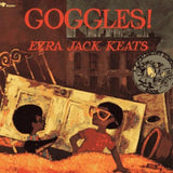 Goggles!, Ezra Jack Keats, Paperback 2 book cover